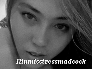 11inmisstressmadcock