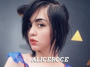 ALICEROCE