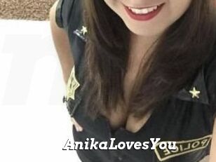 AnikaLovesYou