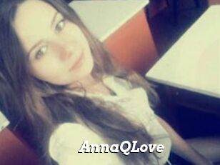 AnnaQLove