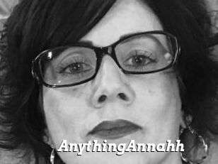 AnythingAnnahh