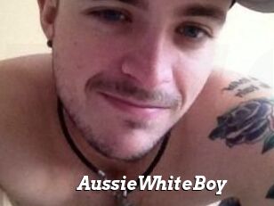 AussieWhiteBoy