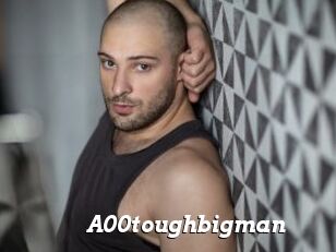 A00toughbigman