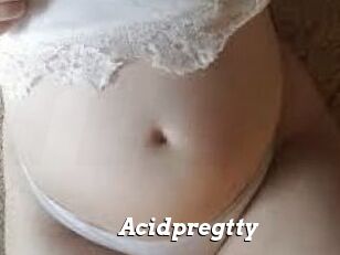 Acidpregtty