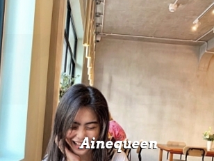 Ainequeen