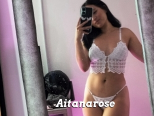 Aitanarose