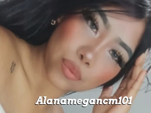 Alanamegancm101