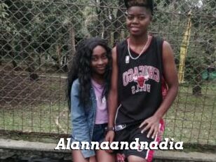 Alannaandnadia