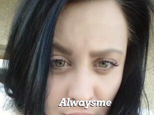 Alwaysme