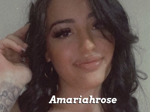Amariahrose