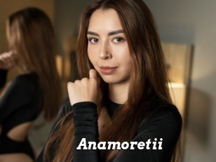 Anamoretii