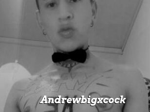 Andrewbigxcock