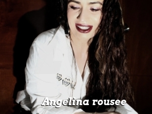 Angelina_rousee