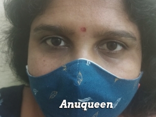 Anuqueen