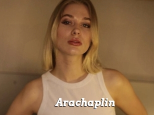 Arachaplin