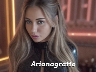 Arianagratto