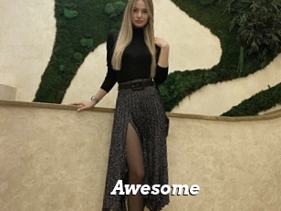 Awesome
