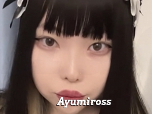 Ayumiross