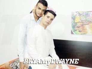 BRYAMyDWAYNE