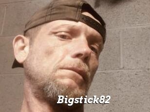 Bigstick82