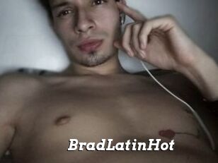 BradLatinHot