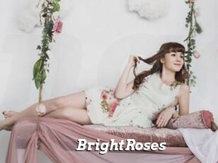 BrightRoses