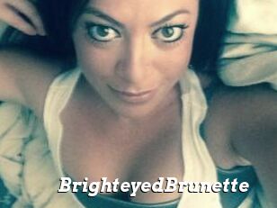 BrighteyedBrunette