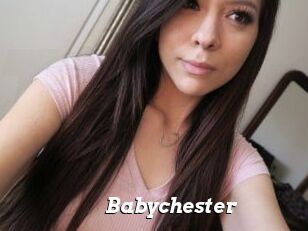 Babychester