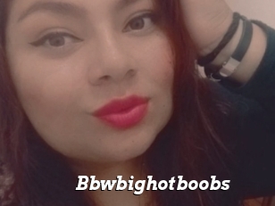 Bbwbighotboobs