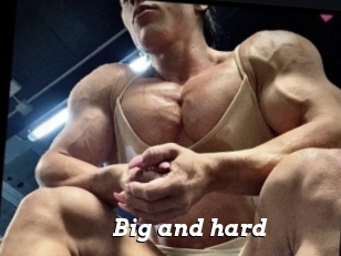 Big_and_hard
