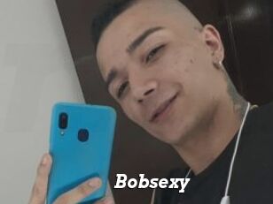 Bobsexy