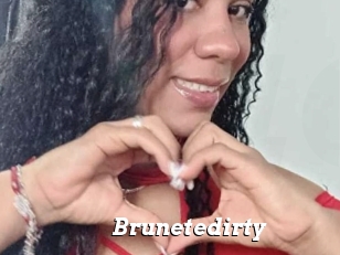 Brunetedirty