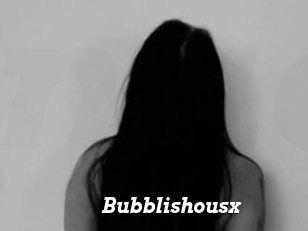 Bubblishousx