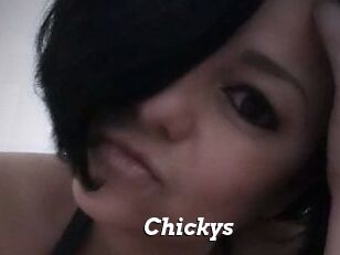 Chickys