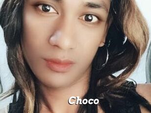 Choco