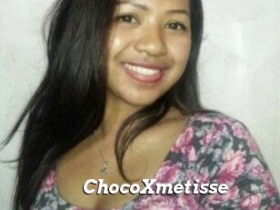 ChocoXmetisse