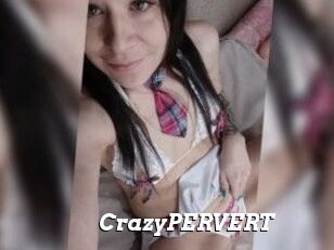 CrazyPERVERT