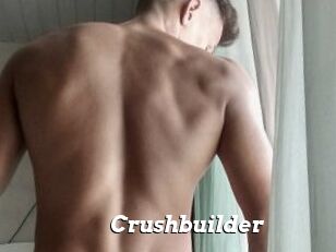 Crushbuilder