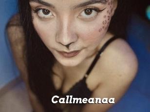 Callmeanaa