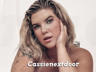 Cassienextdoor