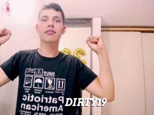 DIRTY19