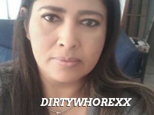 DIRTYWHOREXX