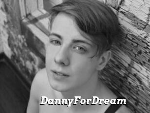 DannyForDream