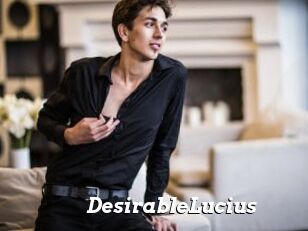 DesirableLucius