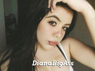 DianaBigAss