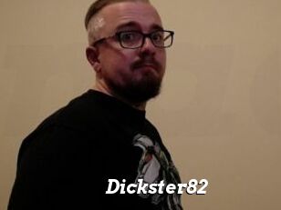 Dickster82
