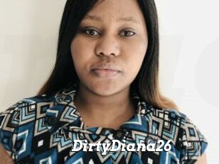 DirtyDiana26