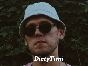 DirtyTimi