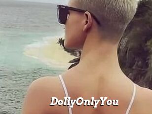 DollyOnlyYou