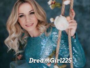 DreamGirl225